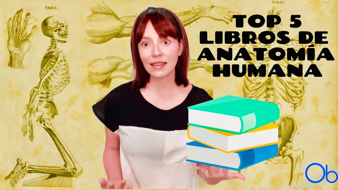 LIBROS RECOMENDADOS: Anatomía humana 📚 💀