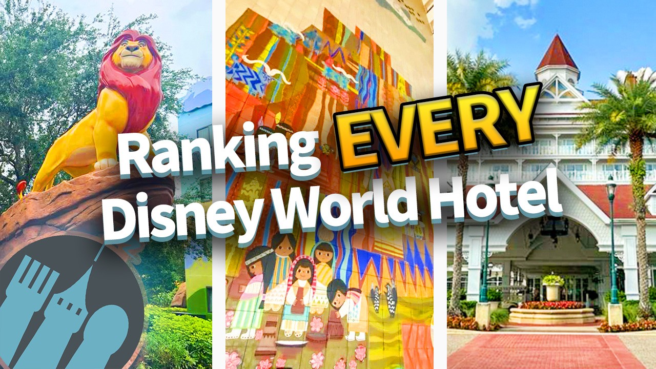 Ranking EVERY Disney World Hotel