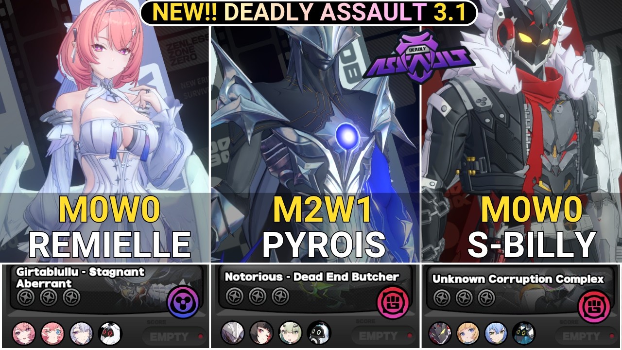NEW DA RESET! NEW BOSS! M0W0 Remielle & M2W1 Pyrois & M0W0 S-Billy | NEW Deadly Assault ZZZ 3.1