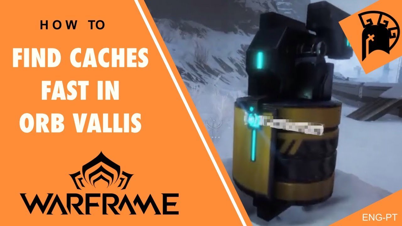 How To Como encontrar Caches r&aacute;pido em Orb Vallis