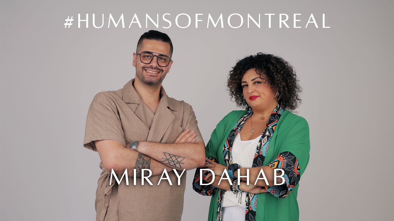 #MontrealPodcast with Miray Dahab - مع ميراي دهب