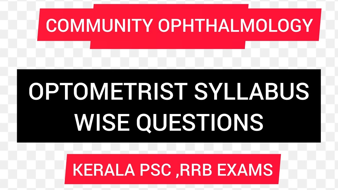 Optometrist psc questions:Community ophthalmology