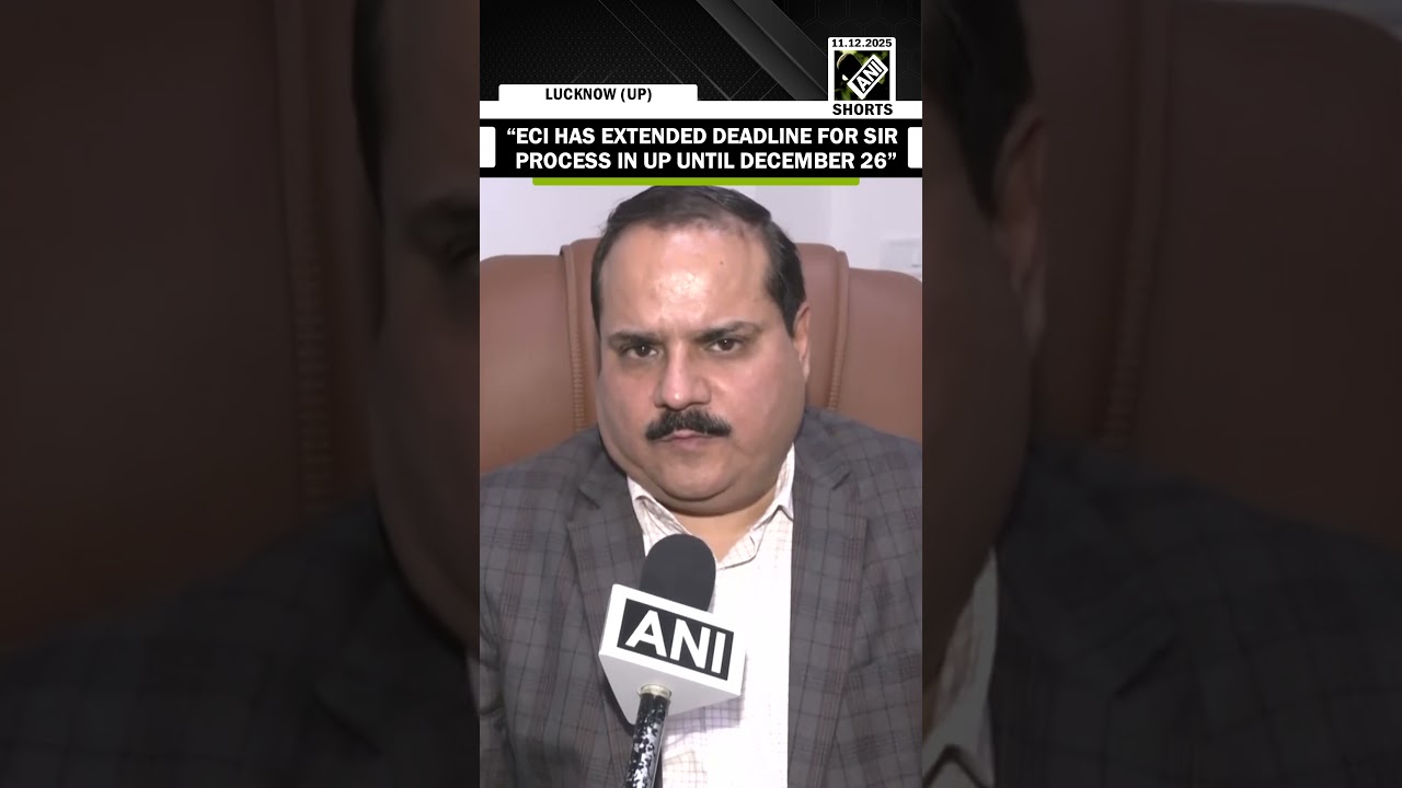 &ldquo;ECI has extended deadline for SIR process in UP until December 26&rdquo; UP CEO Navdeep Rinwa