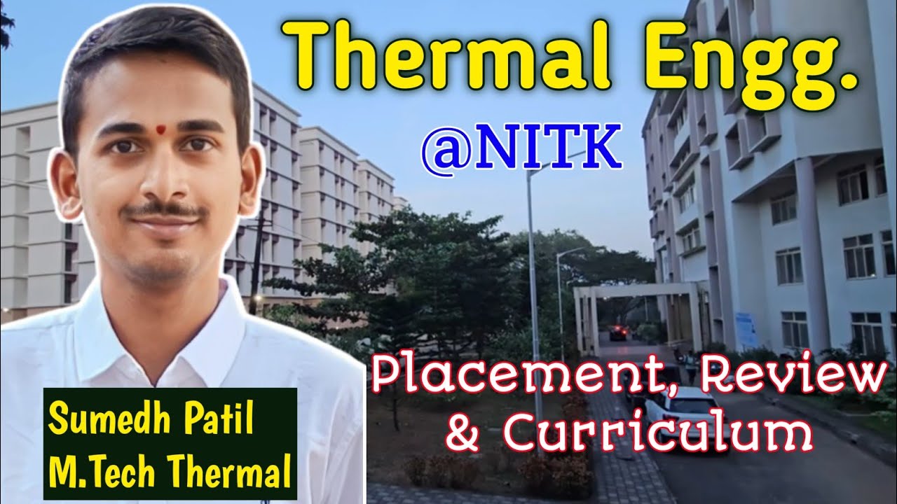 Thermal engineering review || curriculum || NITK placement 2024 