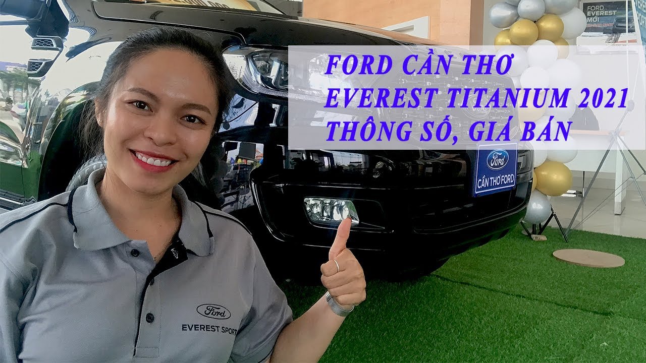 Ford Cần Thơ | Ford Everest 2021| Giá bán