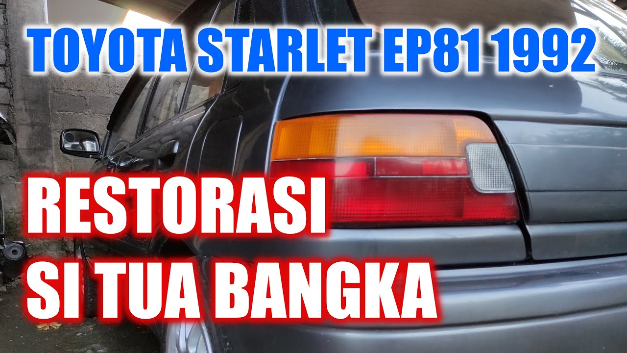 Restorasi si Ganteng, Toyota Starlet EP81 tahun 1992. Original Grey Colour.