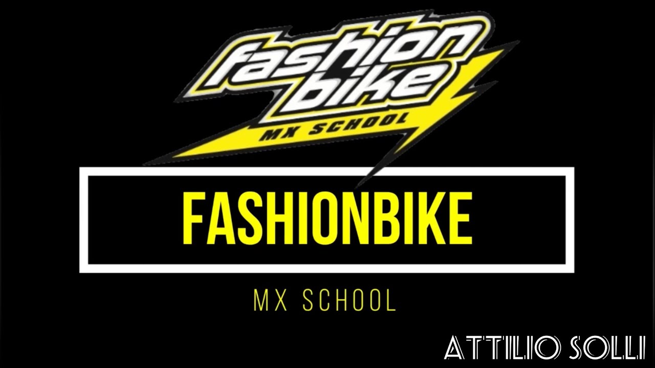 ATTILIO SOLLI | FASHIONBIKE MX SCHOOL |