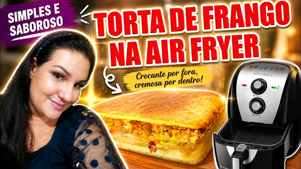 RECEITA DE TORTA DE FRANGO NA AIR FRYER: Será que deu bom?