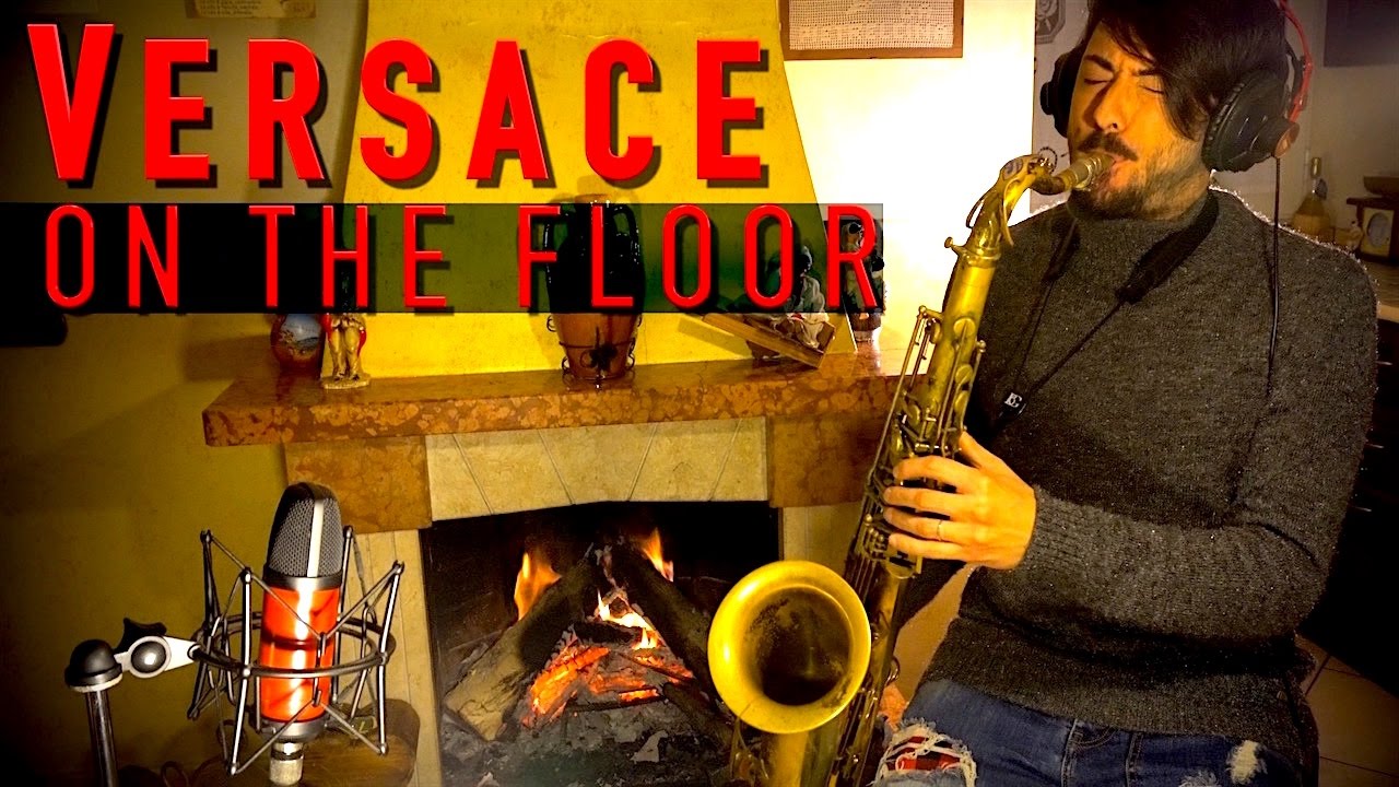 VERSACE ON THE FLOOR - Bruno Mars [Saxophone Cover Daniele Vitale]