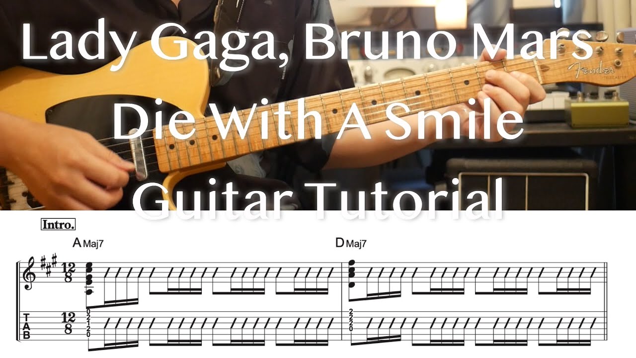 Die With A Smile - Lady Gaga, Bruno Mars- Guitar Tutorial with tab #leadguitar #lesson #chords #タブ譜