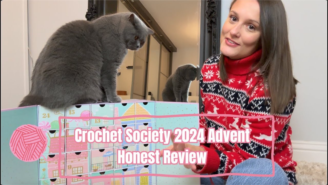 Crochet Society 2024 Advent Calendar: Honest Review