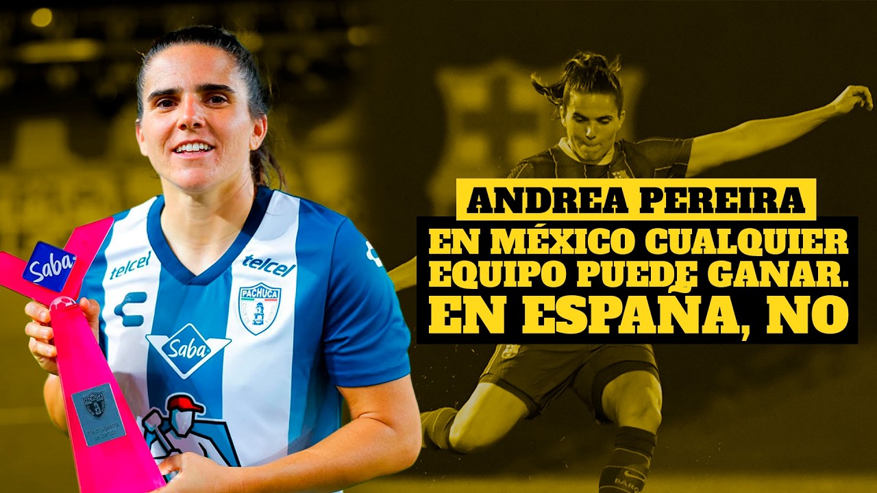 ANDREA PEREIRA: QUÉ PASÓ con el AMÉRICA de MÉXICO| SALIDA del BARÇA| el ORIGEN del APODO de ALEXIA