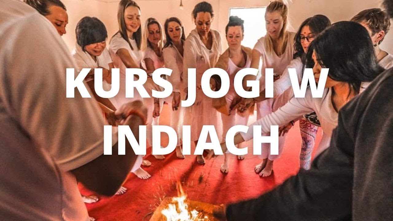 Kurs nauczyciela jogi w Indiach | plan dnia, cena, czy warto