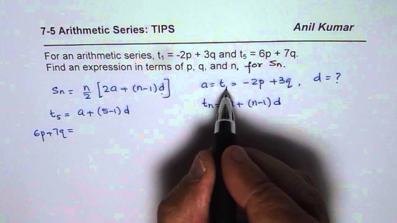 Find General Expression for Sum Give Expression for Two Terms TIPS