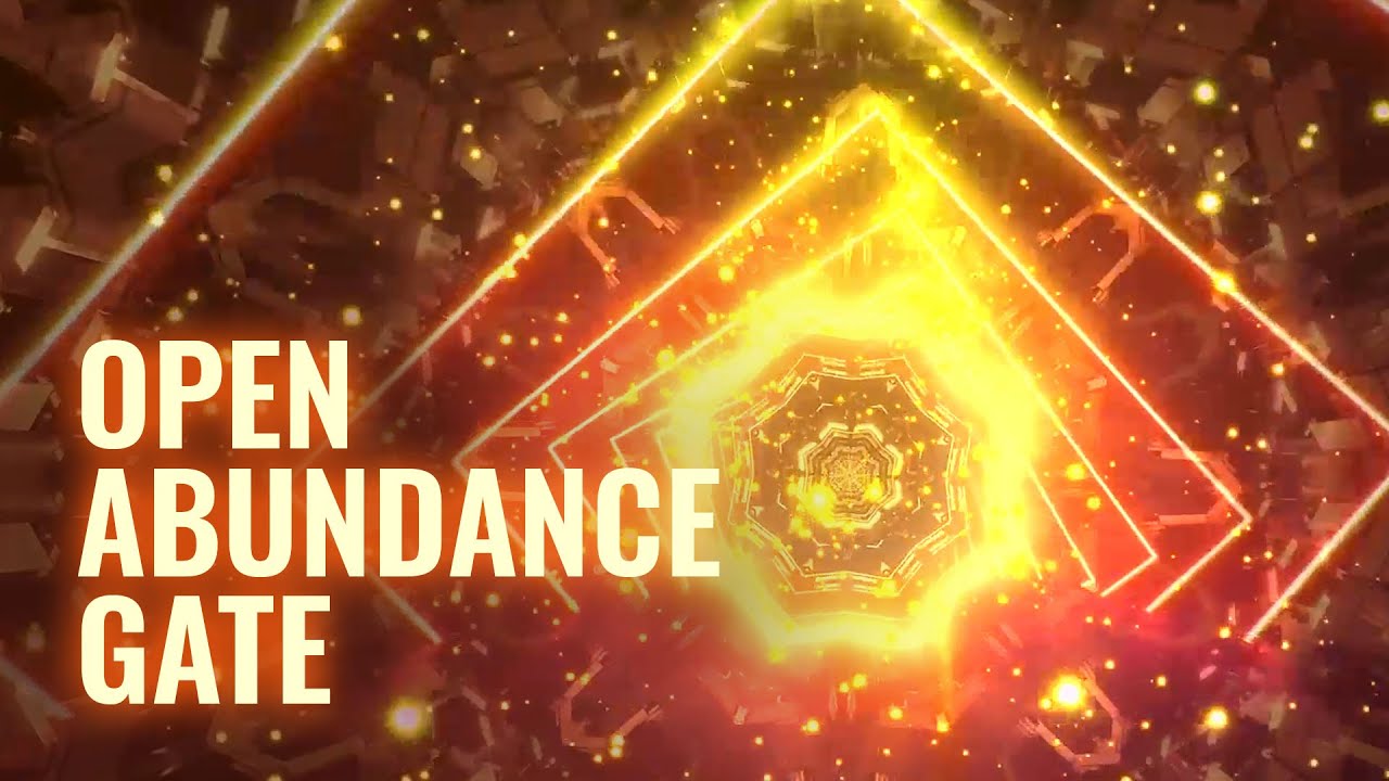 Abundance Gate: 888 Hz Frequency For Money, Attract Wealth And Abundance