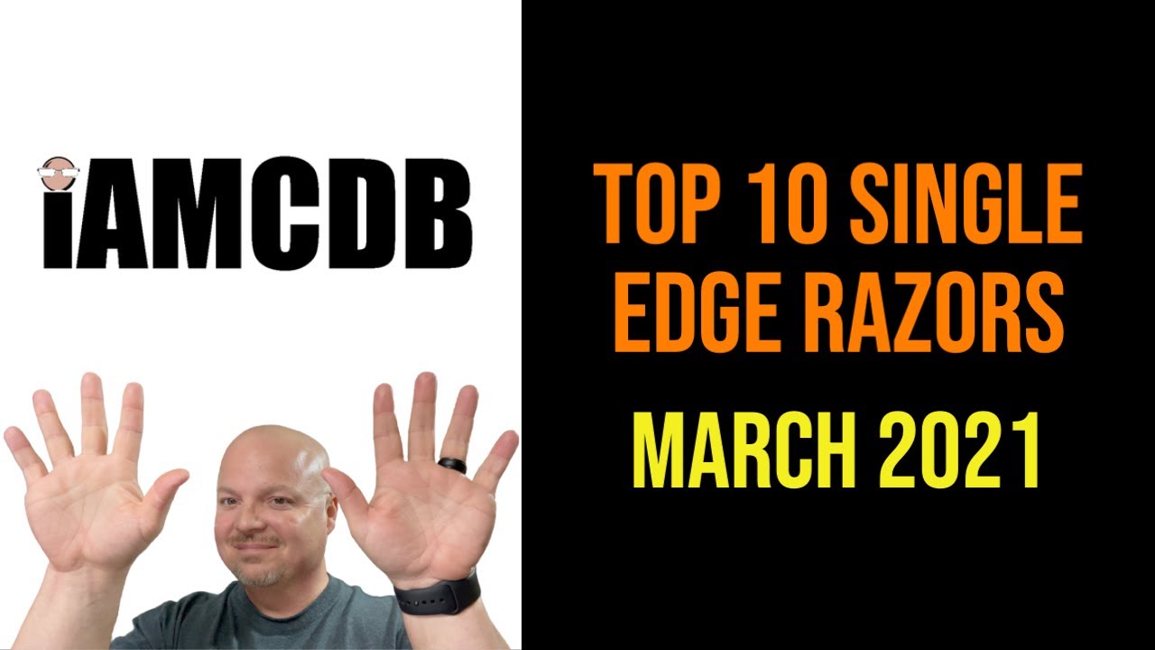 Top 10 Single Edge Razors | March 2021
