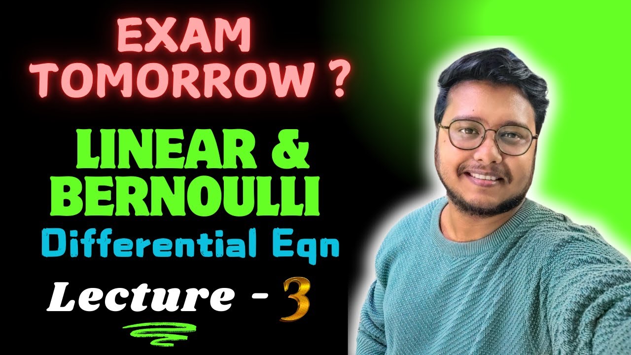 Linear & Bernoulli Differential Eqn | 