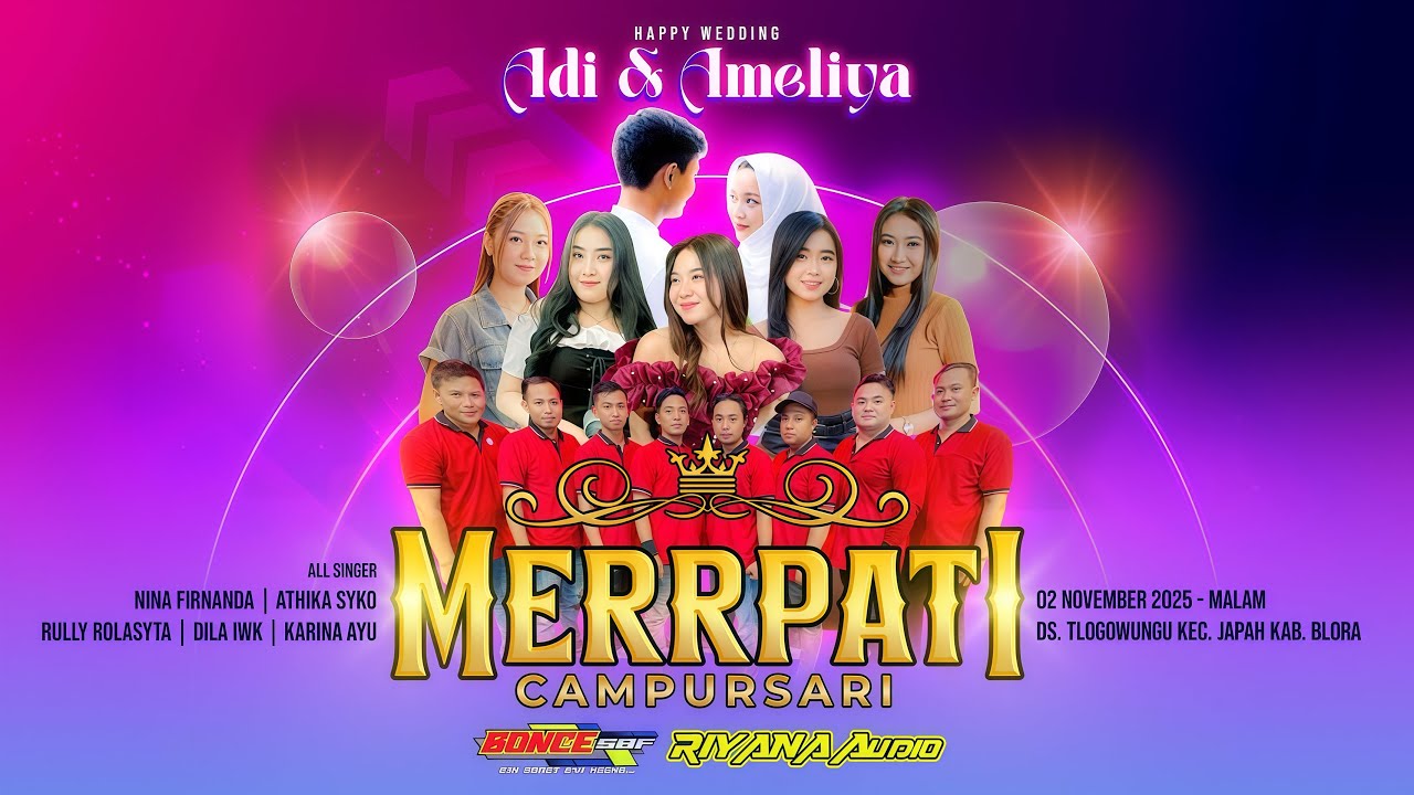 ⭕LIVE MERRPATI MUSIK WEDDING ADI & AMELIYA - TLOGOWUNGU JAPAH BLORA 2025 - RYANA AUDIO