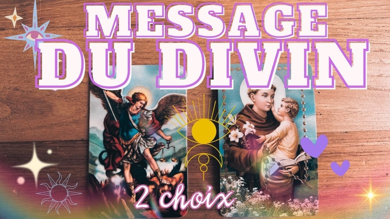 ✨MESSAGE DU DIVIN ♡ 2 CHOIX  ☾ INTEMPOREL ♡☽