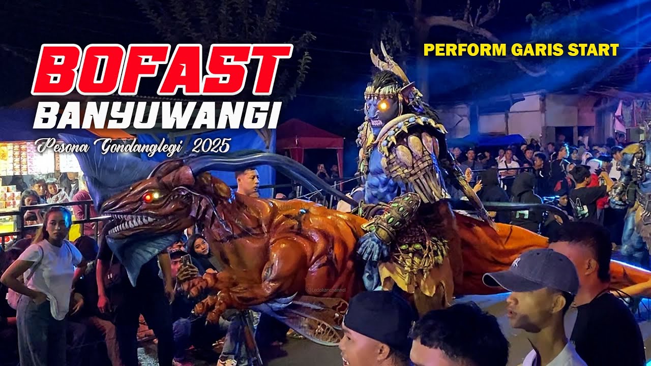🔴 BOFAST Banyuwangi Pesona Gondanglegi 2025
