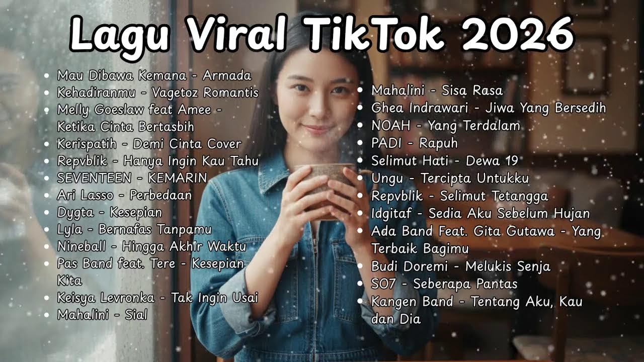 Lagu Pop Indo Terpopuler 2026 - Teman Ngopi & Kerja ✨