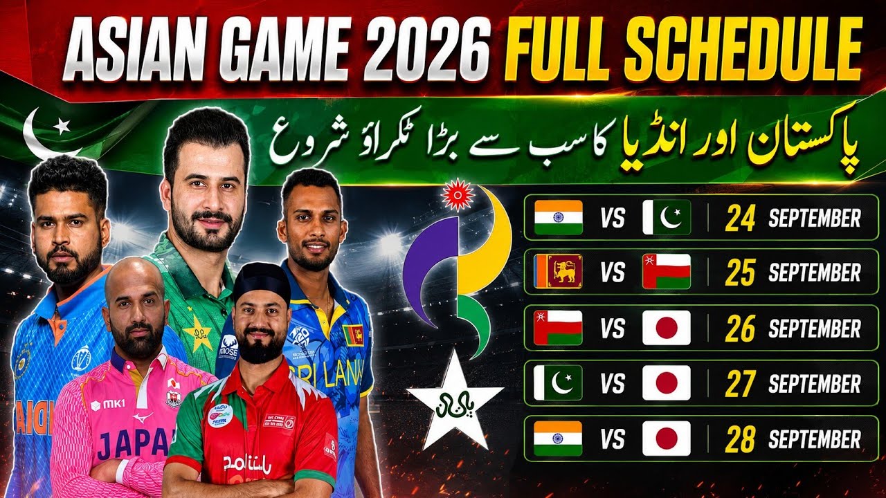 Asian Games 2026 Cricket Full Schedule | Quarter Final, Semi Final & Final Dates announced