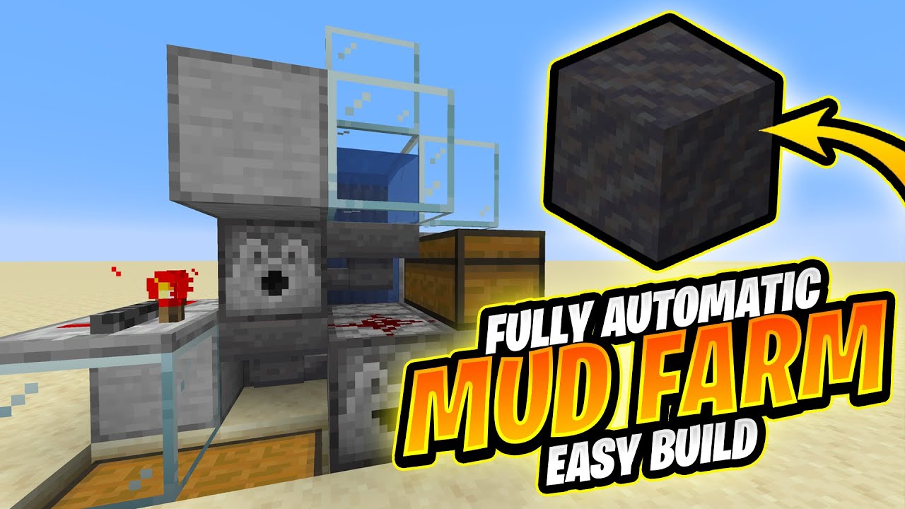 Fully Automatic Minecraft 1.19 Mud Farm - 9000/hour