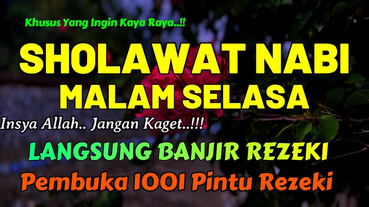 SHOLAWAT JIBRIL PENARIK REZEKI PALING DAHSYAT, Sholawat Nabi Muhammad SAW, Sholawat Jibril Merdu