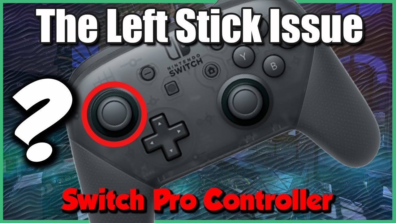 Как починить или отремонтировать левый стик на контроллере Nintendo Switch Pro?