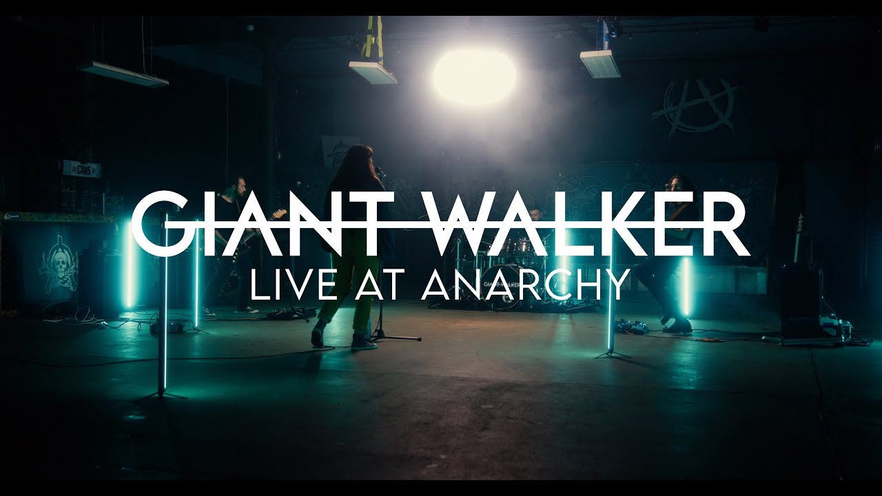 Giant Walker - All In Good Time (Live at Anarchy)