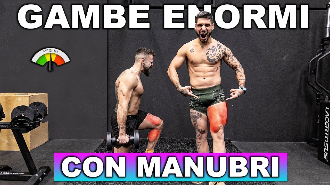 GAMBE MASSELLE CON SOLO DUE MANUBRI - scheda completa