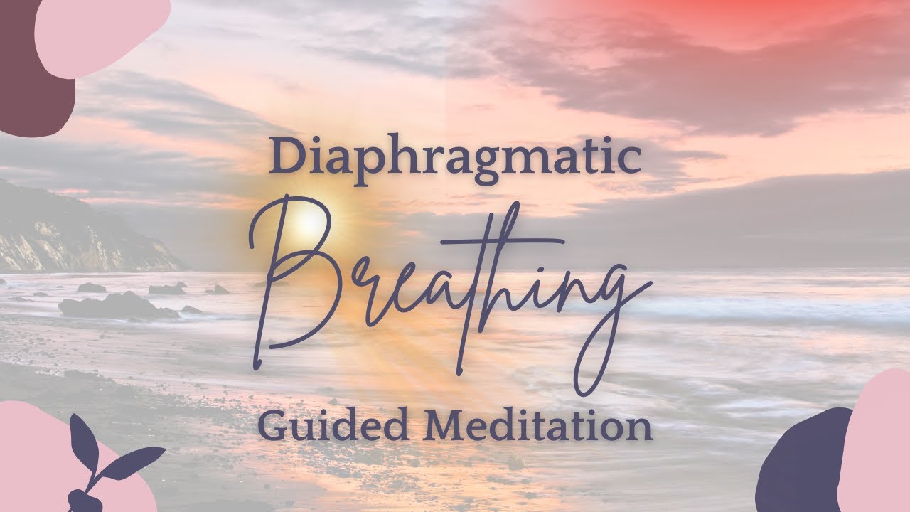 Diaphragmatic Breathing - 20 minute Guided Mindfulness Meditation