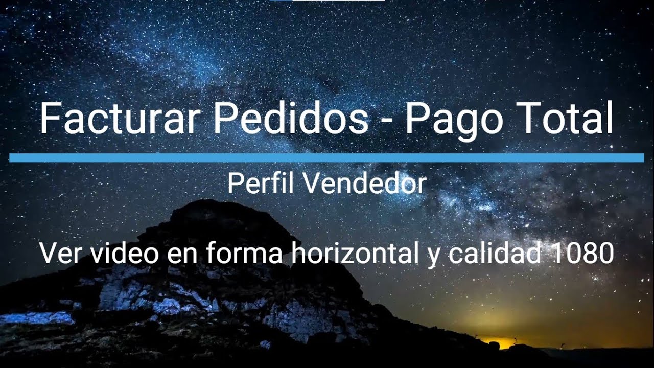 Facturar Pedidos - Pago Total