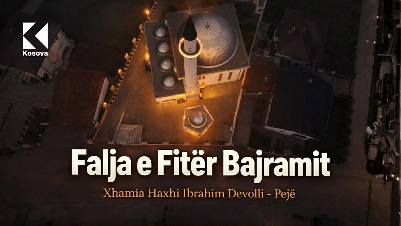 Falja e Namazit të Fitër Bajramit në Xhaminë “Haxhi Ibrahim Devolli” në Pejë