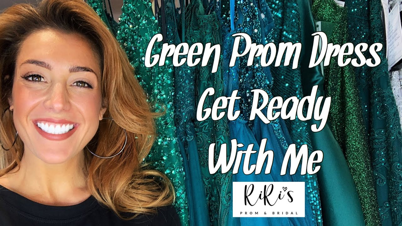 Prom Dress Get Ready With Me GRWM - Green Prom Dress Selection from Ri Ri's Prom & Bridal