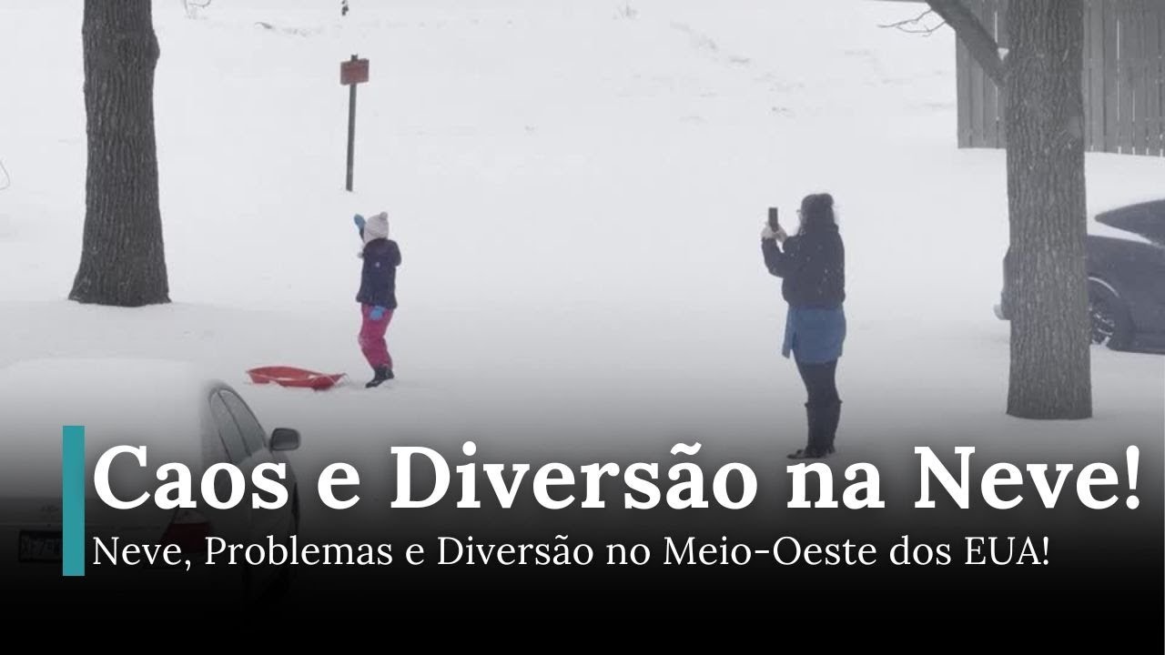 Neve, Problemas e Divers&atilde;o no Meio-Oeste dos EUA | DRM News Portugu&ecirc;s | AL14