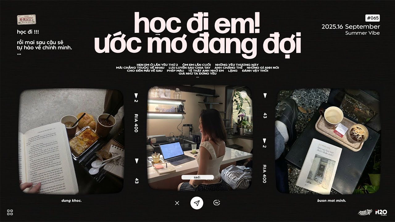 'học đi, rồi mai sau cậu sẽ tự hào về chính mình' 📚📖 Playlist Nhạc Chill Học Bài.