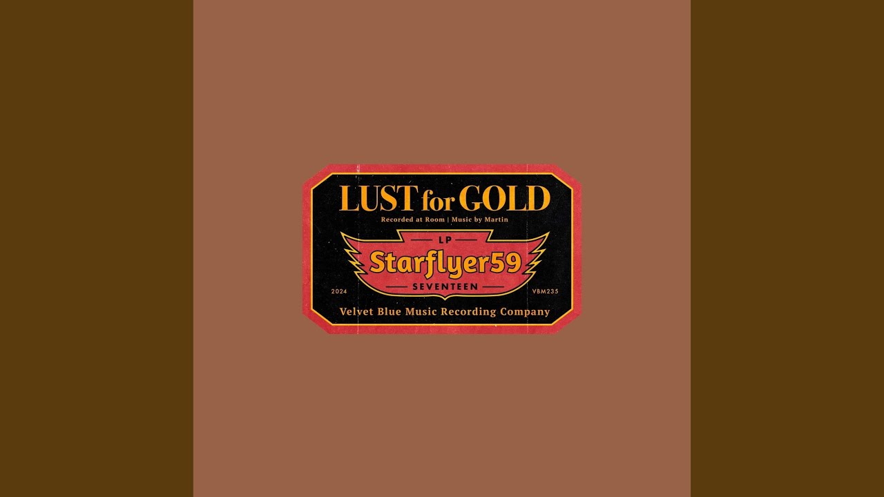 Lust For Gold