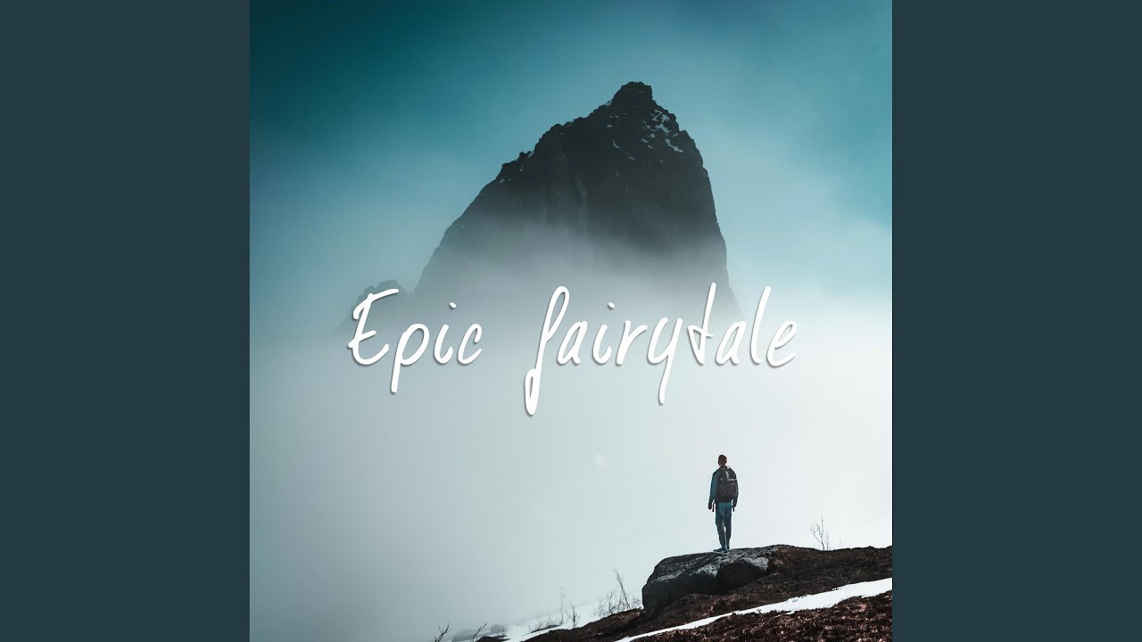 Epic Fairytale