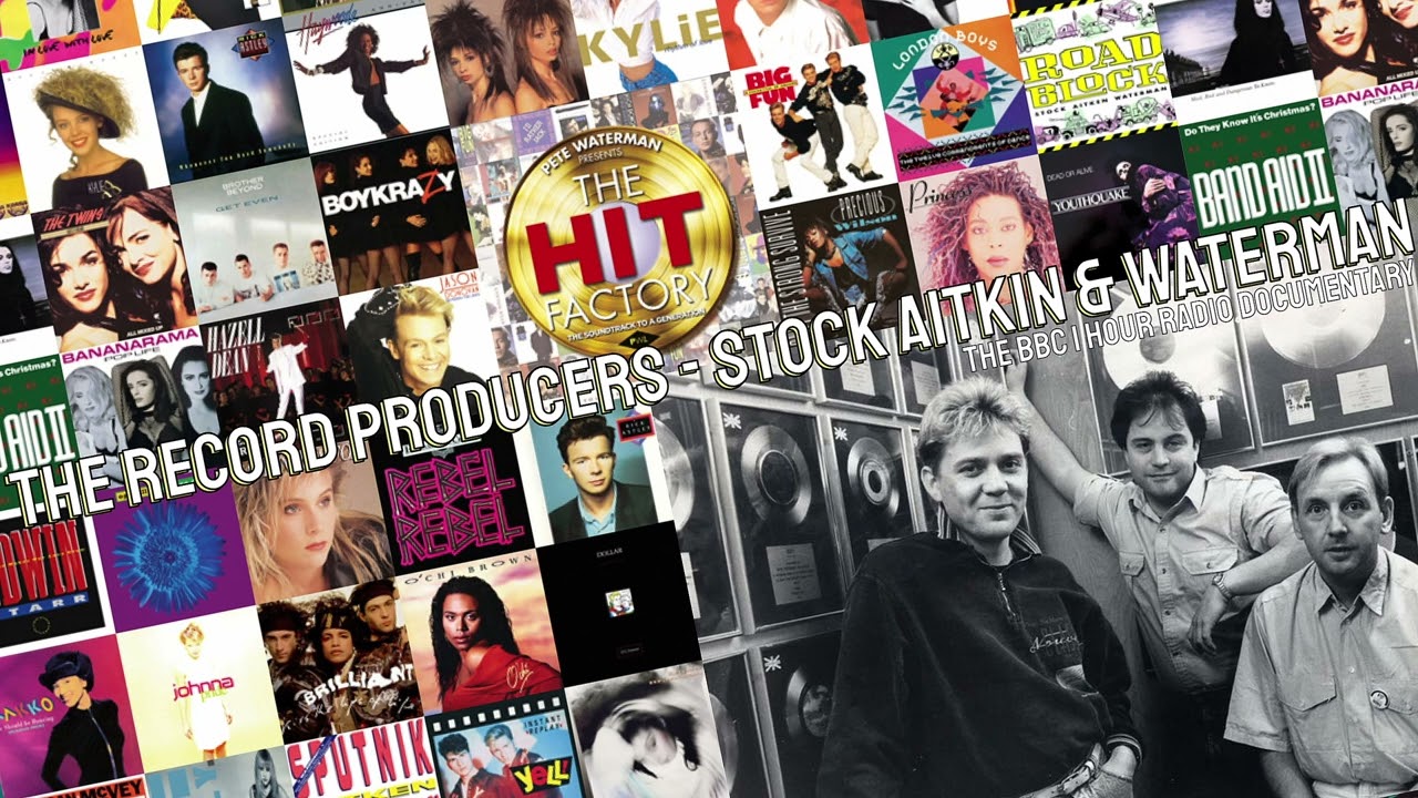 THE RECORD PRODUCERS 📀 STOCK AITKEN WATERMAN RADIO DOCUMENTARY 📻