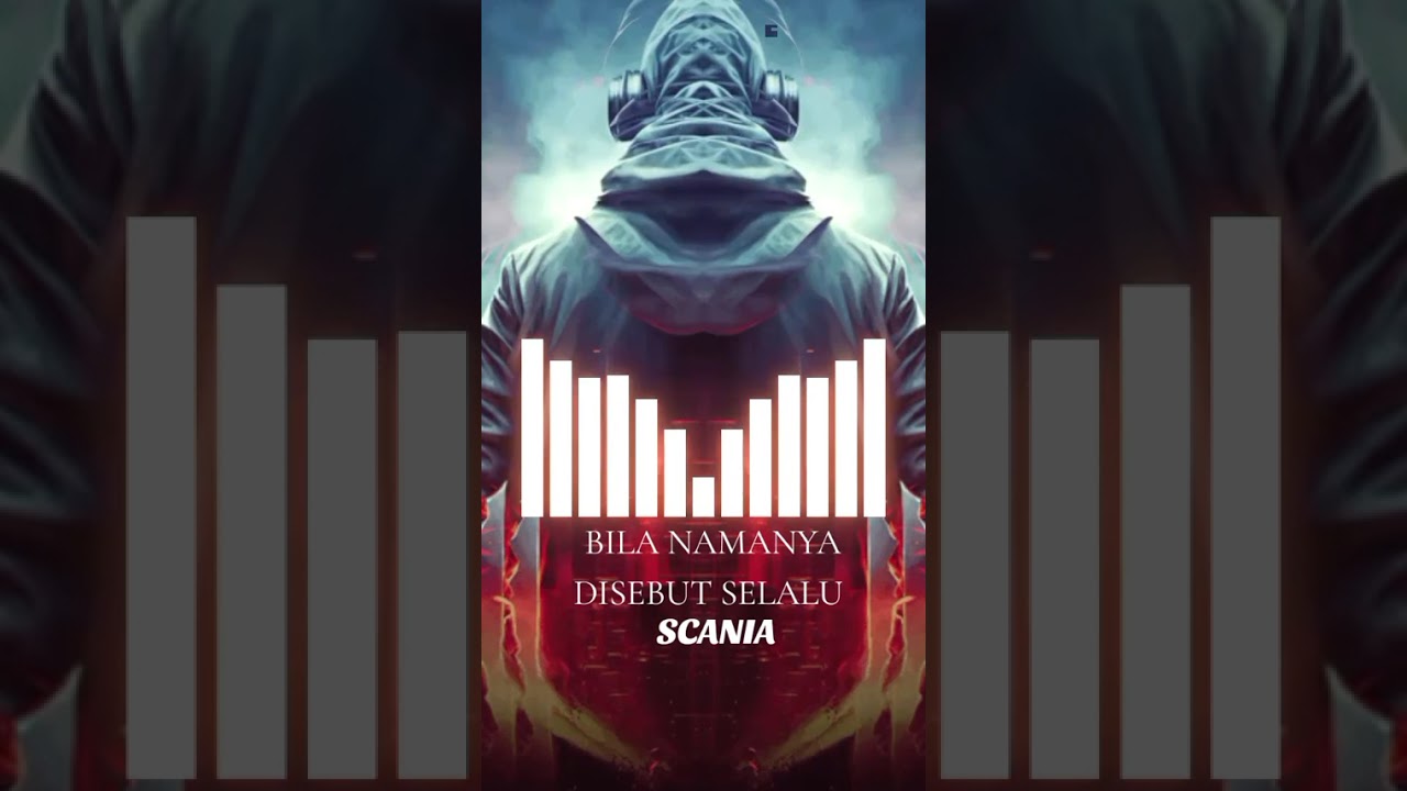 BILA DISEBUT NAMAMU SELALU -SCANIA 