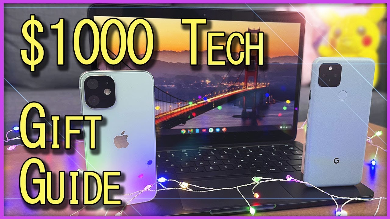 Best Tech Gifts Under $1000 - Five Unique Gadgets for Christmas - Techmas 2020 Gift Guide