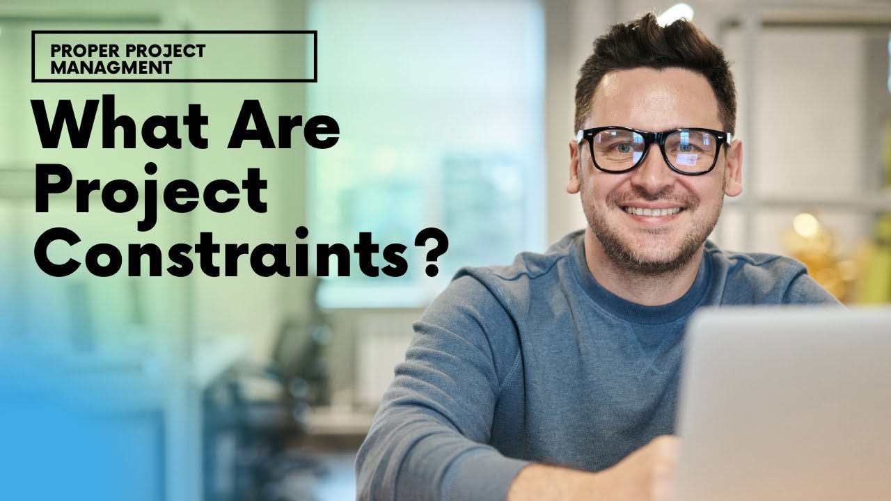 What Are Project Constraints? [Project Management Training]