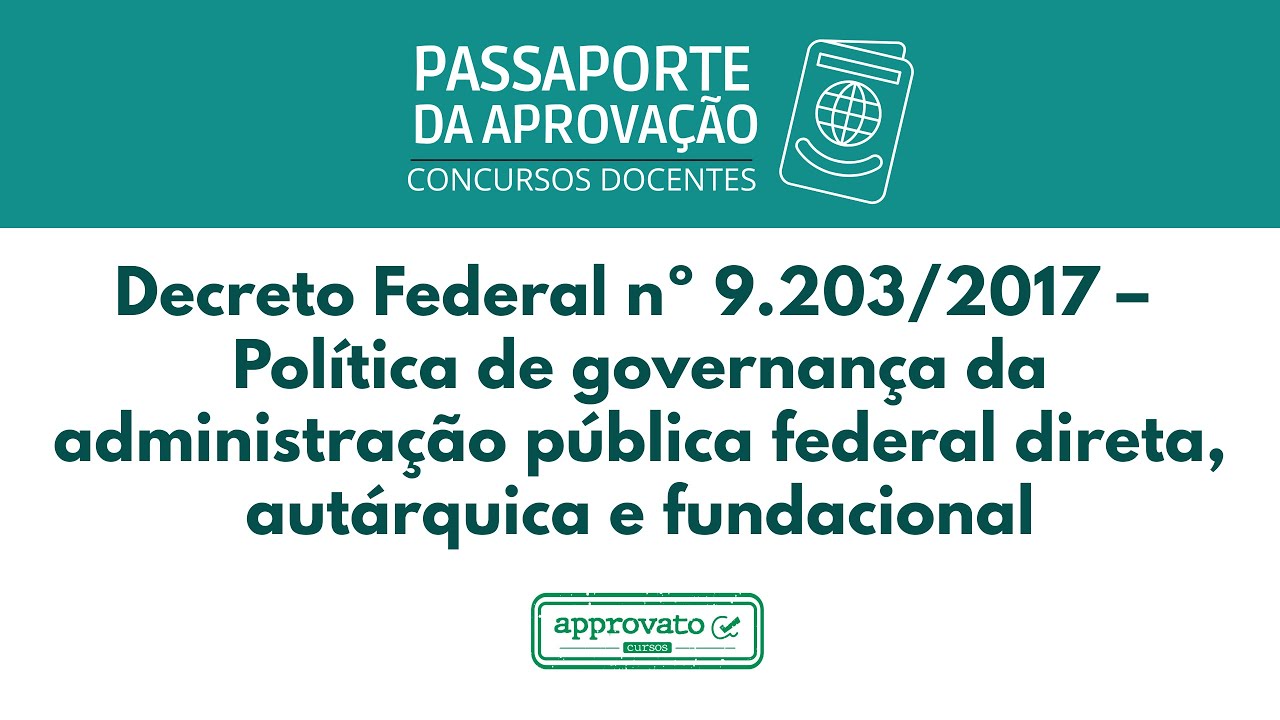 Decreto Federal nº 9.203/2017