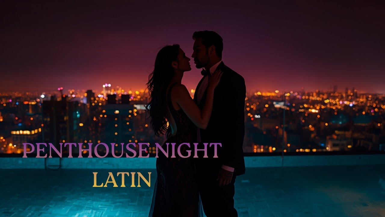 Penthouse Vibes 🌙 | Soft Reggaeton & Emotional Latin Pop – 1 Hour Luxury Mix