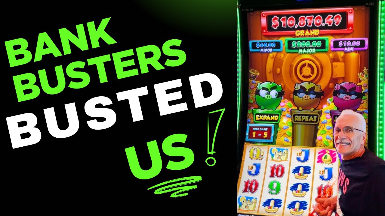 REAL LIFE GAMBLING: Bank Busters Busted Us!