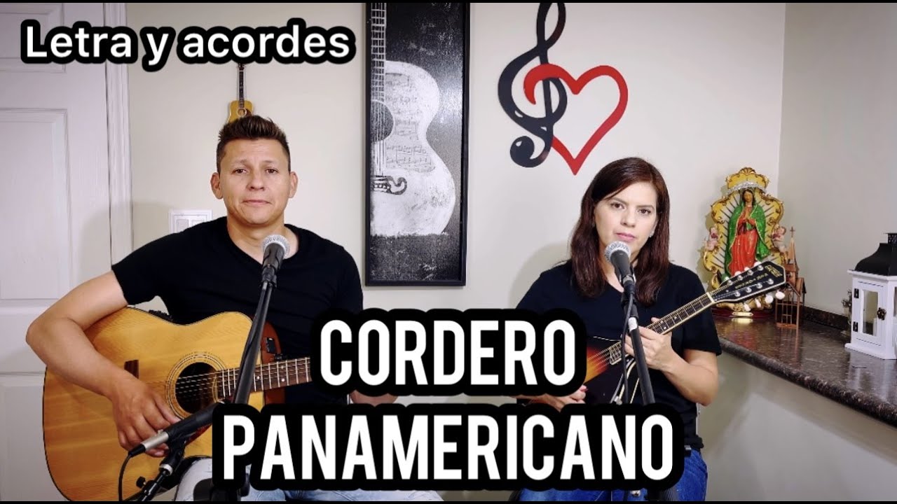Cordero Panamericano (Letra y acordes)