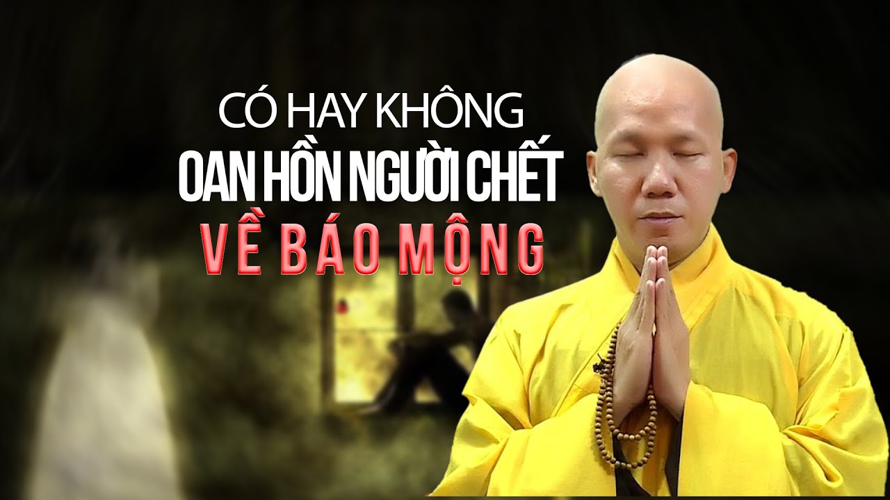 GIẢI MÃ TÂM LINH!!! Người chết về báo mộng | Thầy Minh Thành trả lời quá hay