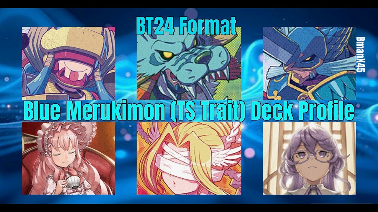 Digimon TCG: Blue/Green Merukimon (TS Trait) Deck Profile BT24 Format