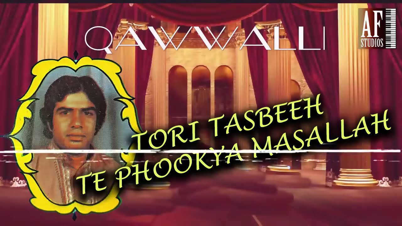 Tori Tasbeeh Te Phookya Masalla | Bashir Qawwal Kasowal Walay